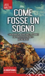 Come fosse un sogno libro