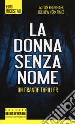 La donna senza nome libro