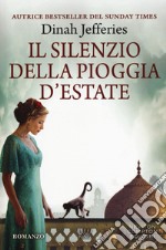 Il silenzio della pioggia d'estate libro