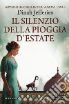 Il silenzio della pioggia d'estate libro