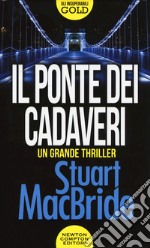 Il ponte dei cadaveri libro