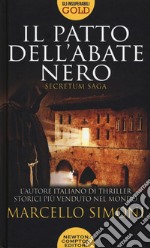 Il patto dell'abate nero. Secretum saga libro