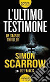 L'ultimo testimone libro