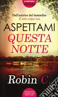 Aspettami questa notte. Unbroken