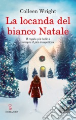 La locanda del bianco Natale libro