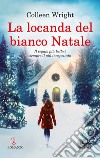 La locanda del bianco Natale libro