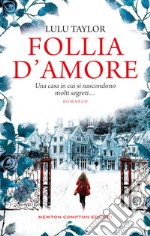 Follia d'amore libro