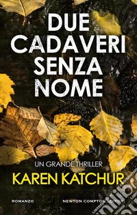 Due cadaveri senza nome libro