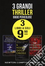 Bugie pericolose: Era una famiglia tranquilla-Il nostro gioco crudele-Chi ha ucciso mia sorella libro