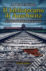 Il bibliotecario di Auschwitz libro