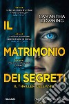 Il matrimonio dei segreti libro di Downing Samantha