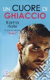 Un cuore di ghiaccio libro