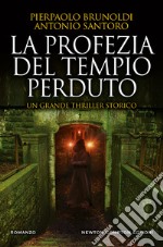 La profezia del tempio perduto libro