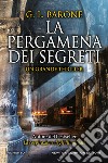 La pergamena dei segreti libro