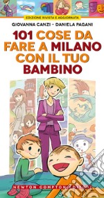 101 cose da fare a Milano con il tuo bambino