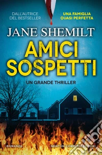 Amici sospetti