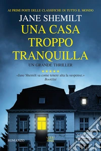 Una casa troppo tranquilla libro
