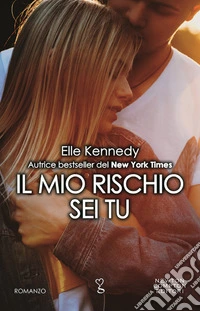 Il mio rischio sei tu. The risk