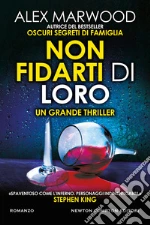 Non fidarti di loro libro