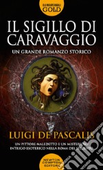 Il sigillo di Caravaggio libro