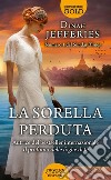 La sorella perduta libro