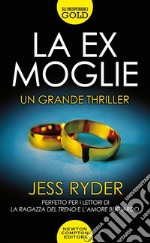 La ex moglie libro