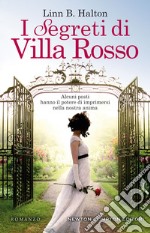 I segreti di villa Rosso