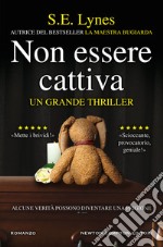 Non essere cattiva libro