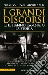 I grandi discorsi che hanno cambiato la storia libro