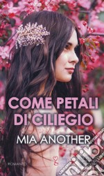 Come petali di ciliegio libro