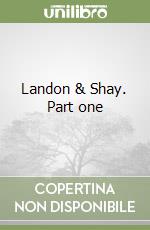 Landon & Shay. Part one libro