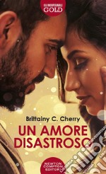 Un amore disastroso libro