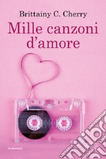 Mille canzoni d'amore libro