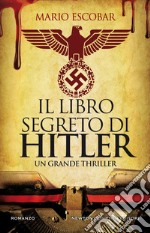 Il libro segreto di Hitler libro