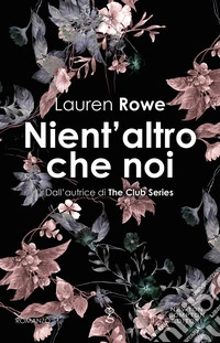 Nient'altro che noi libro
