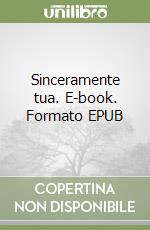 Sinceramente tua libro