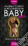 Baby girl libro di Carlan Audrey