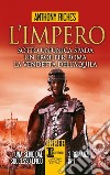 L'impero: Sotto un'unica spada-Un eroe per Roma-La vendetta dell'aquila libro di Riches Anthony