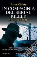 In compagnia del serial killer