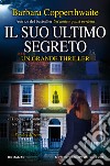 Il suo ultimo segreto libro di Copperthwaite Barbara