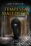 Tempesta maledetta libro