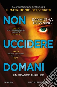 Non uccidere domani
