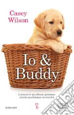 Io & Buddy libro