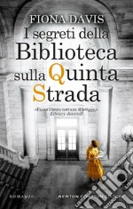 I segreti della biblioteca sulla quinta strada