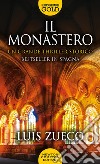 Il monastero libro di Zueco Luis