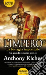 La battaglia impossibile. L'impero libro