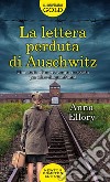 La lettera perduta di Auschwitz libro