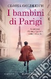 I bambini di Parigi libro di Goldreich Gloria