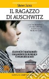 Il ragazzo di Auschwitz libro