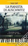 La pianista di Auschwitz libro di Zail Suzy